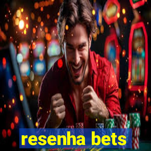 resenha bets