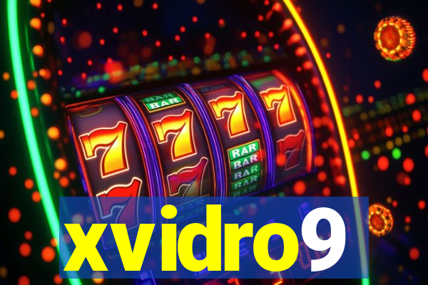 xvidro9