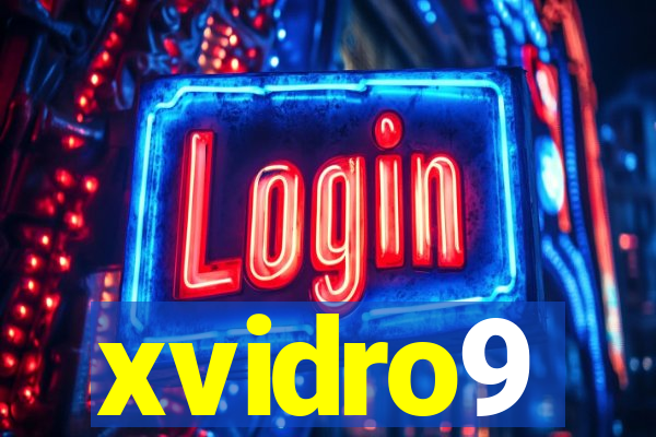 xvidro9