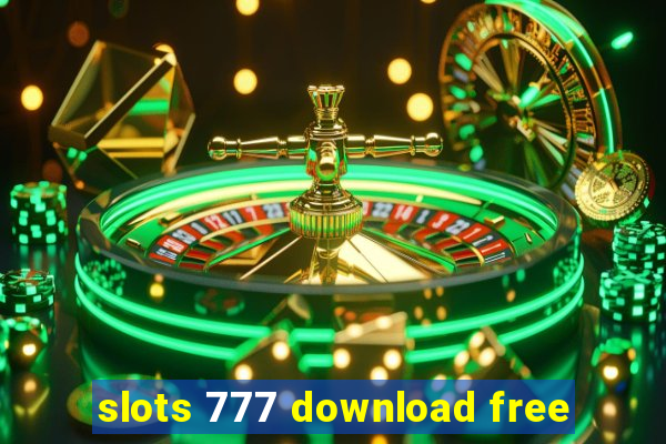 slots 777 download free