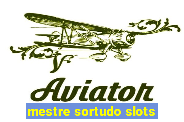 mestre sortudo slots