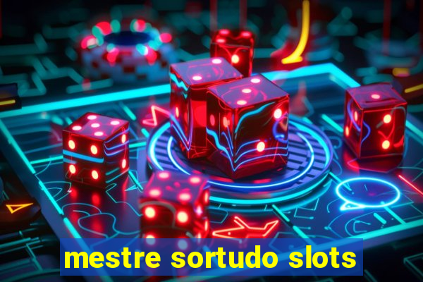 mestre sortudo slots