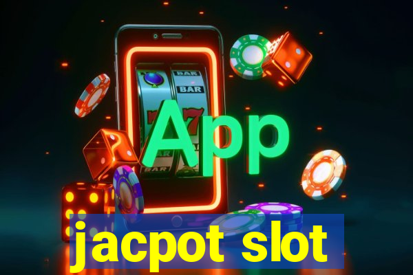 jacpot slot