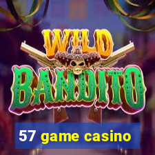 57 game casino