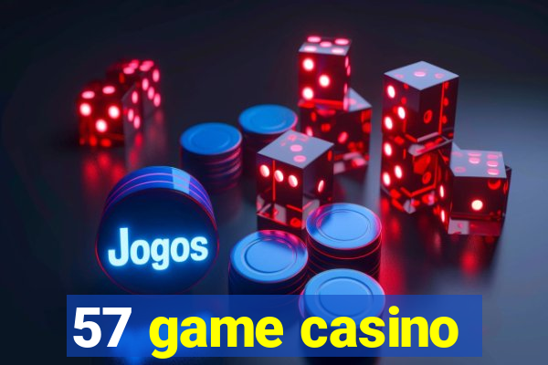 57 game casino