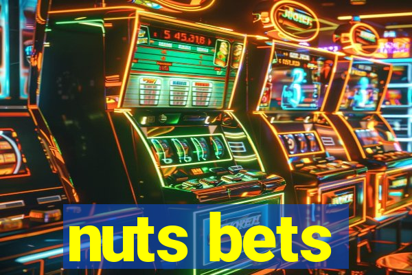 nuts bets