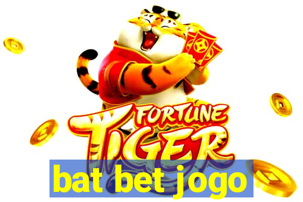 bat bet jogo