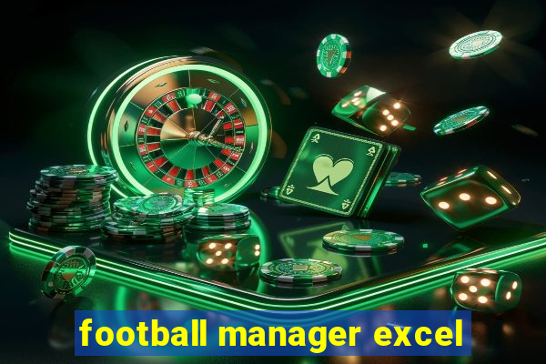 football manager excel