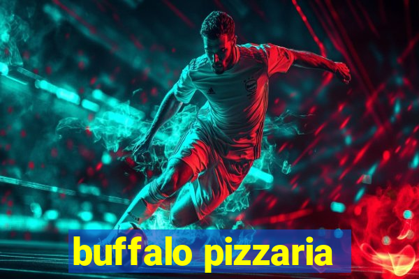 buffalo pizzaria