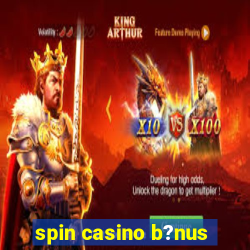 spin casino b?nus