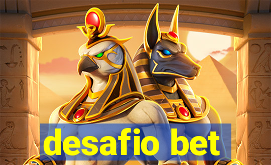 desafio bet