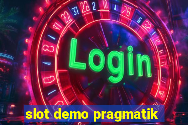 slot demo pragmatik