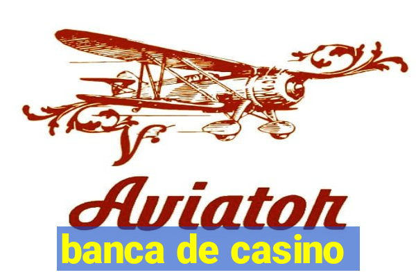 banca de casino