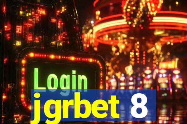 jgrbet 8