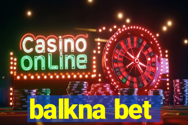 balkna bet