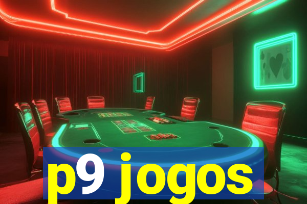 p9 jogos