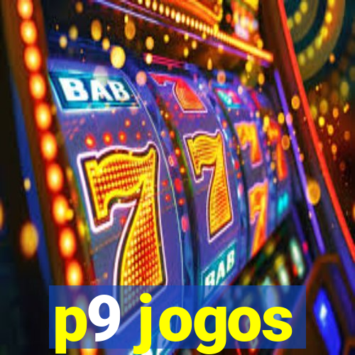 p9 jogos