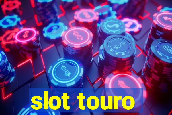 slot touro