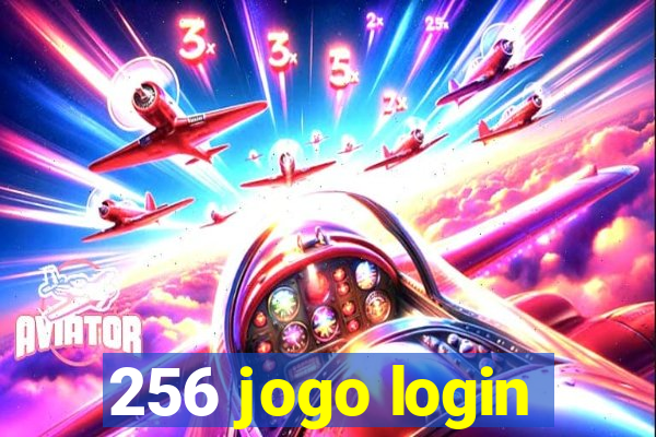 256 jogo login