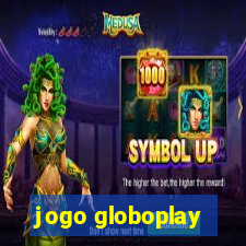 jogo globoplay