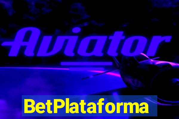 BetPlataforma