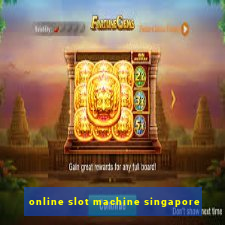 online slot machine singapore