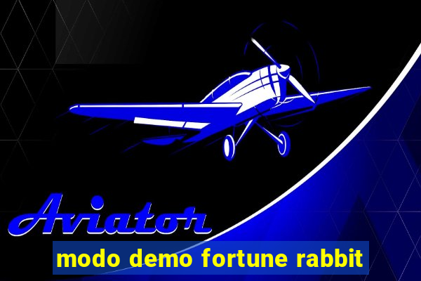 modo demo fortune rabbit