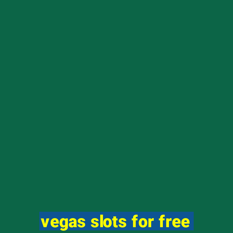 vegas slots for free