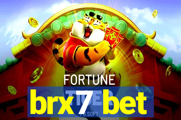 brx7 bet