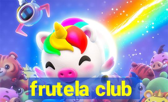 frutela club