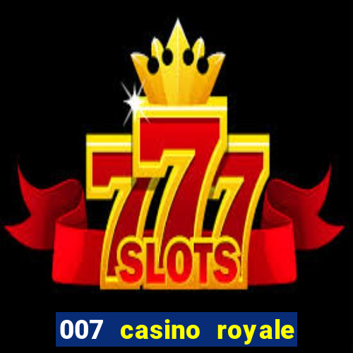 007 casino royale ver online