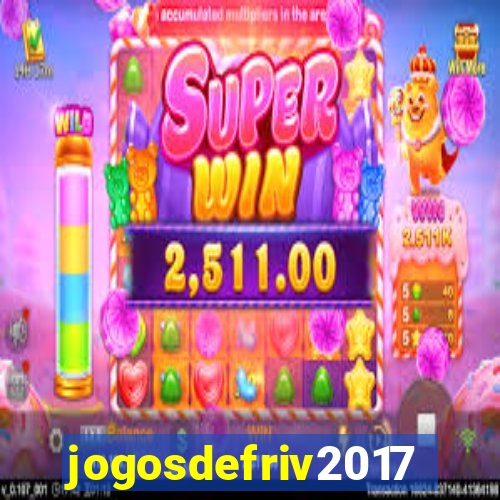 jogosdefriv2017