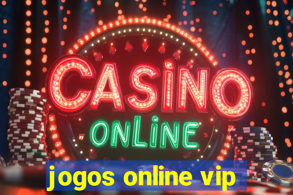 jogos online vip