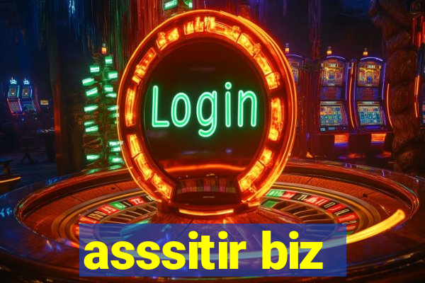 asssitir biz