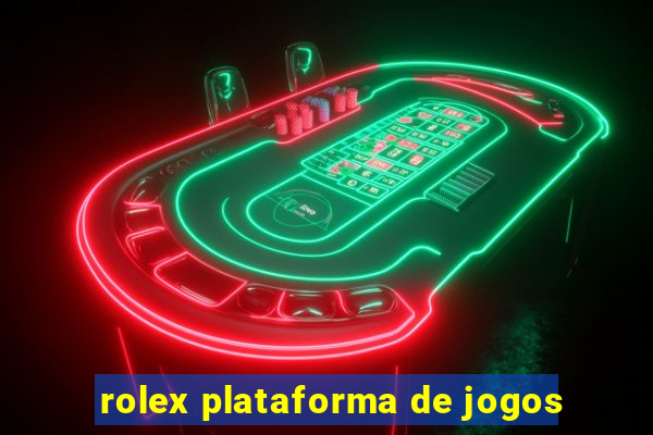 rolex plataforma de jogos