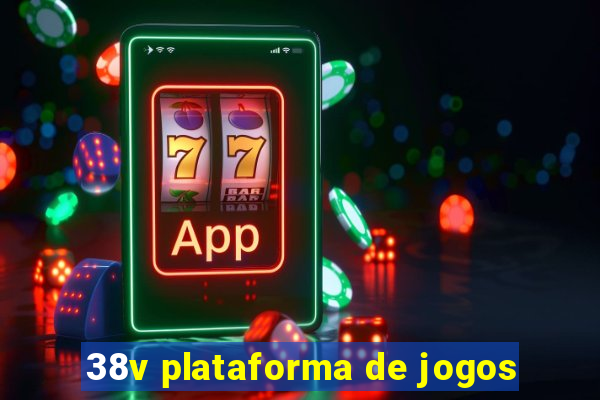 38v plataforma de jogos