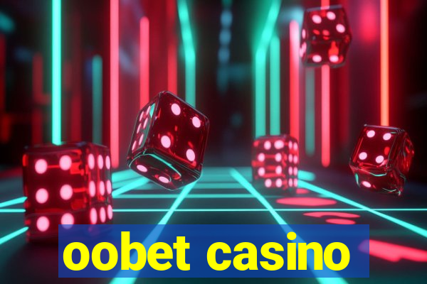 oobet casino