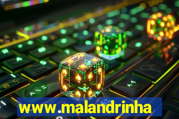 www.malandrinhas.net