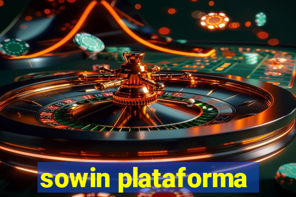 sowin plataforma