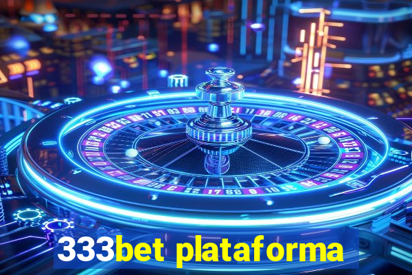 333bet plataforma