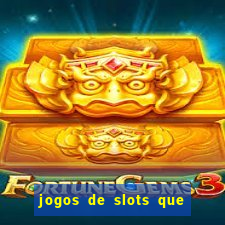 jogos de slots que da bonus no cadastro