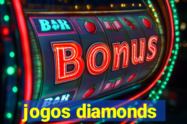 jogos diamonds