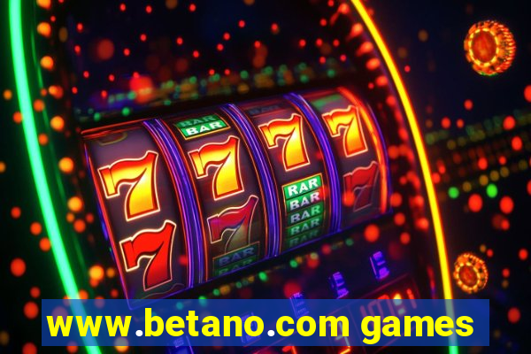 www.betano.com games