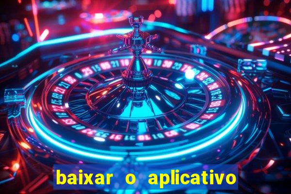 baixar o aplicativo da betano