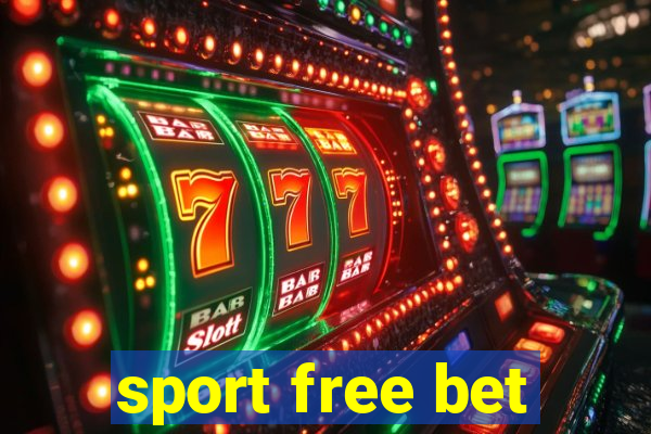 sport free bet