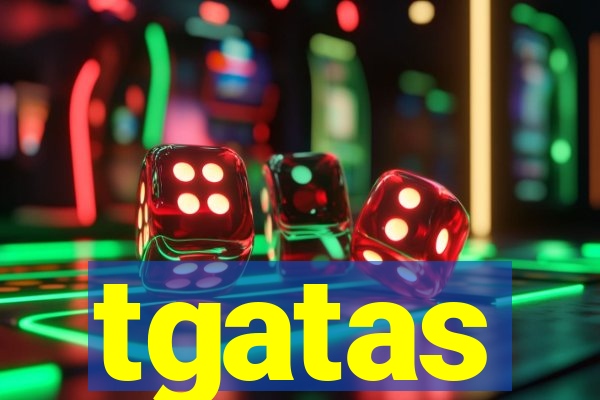 tgatas