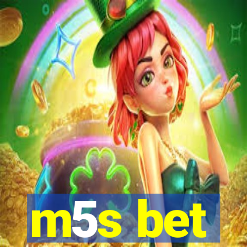 m5s bet