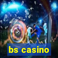 bs casino