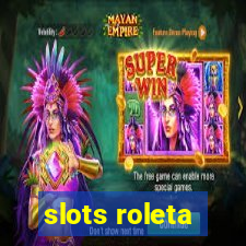 slots roleta