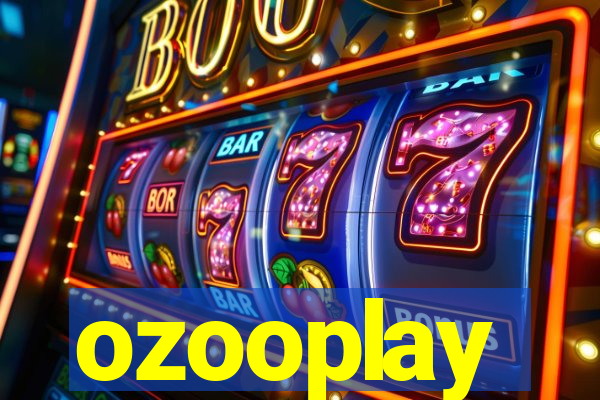 ozooplay